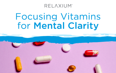 Focusing Vitamins for Mental Clarity