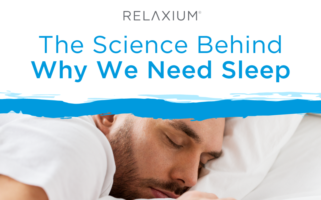 The Science Behind Why We Need Sleep